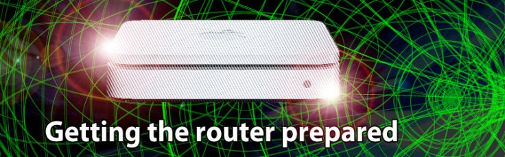 03-Getting-the-router-prepared