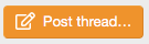 Orange Post Thread Button